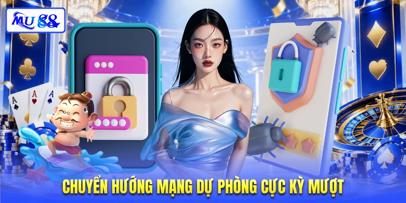 Chuyển hướng mạng dự phòng cực kỳ mượt